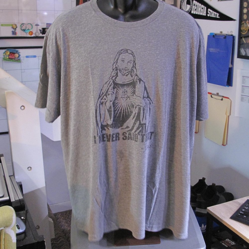 Mens Sized XXL "I Never Said That" - Jesus Graphic Tshirt